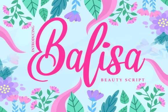Enhance Your Brand with the Elegance of Balisa Script Font