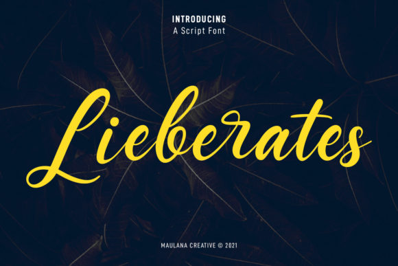 Lieberates Script Font for Stronger Campaigns