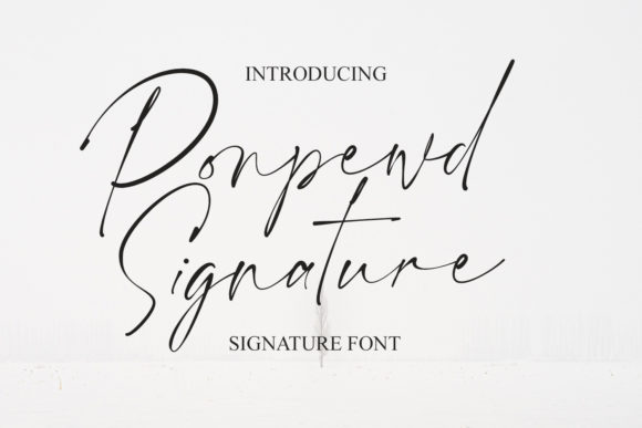 Ponpewd Signature Script Font for Creative Makers and Shop Owners